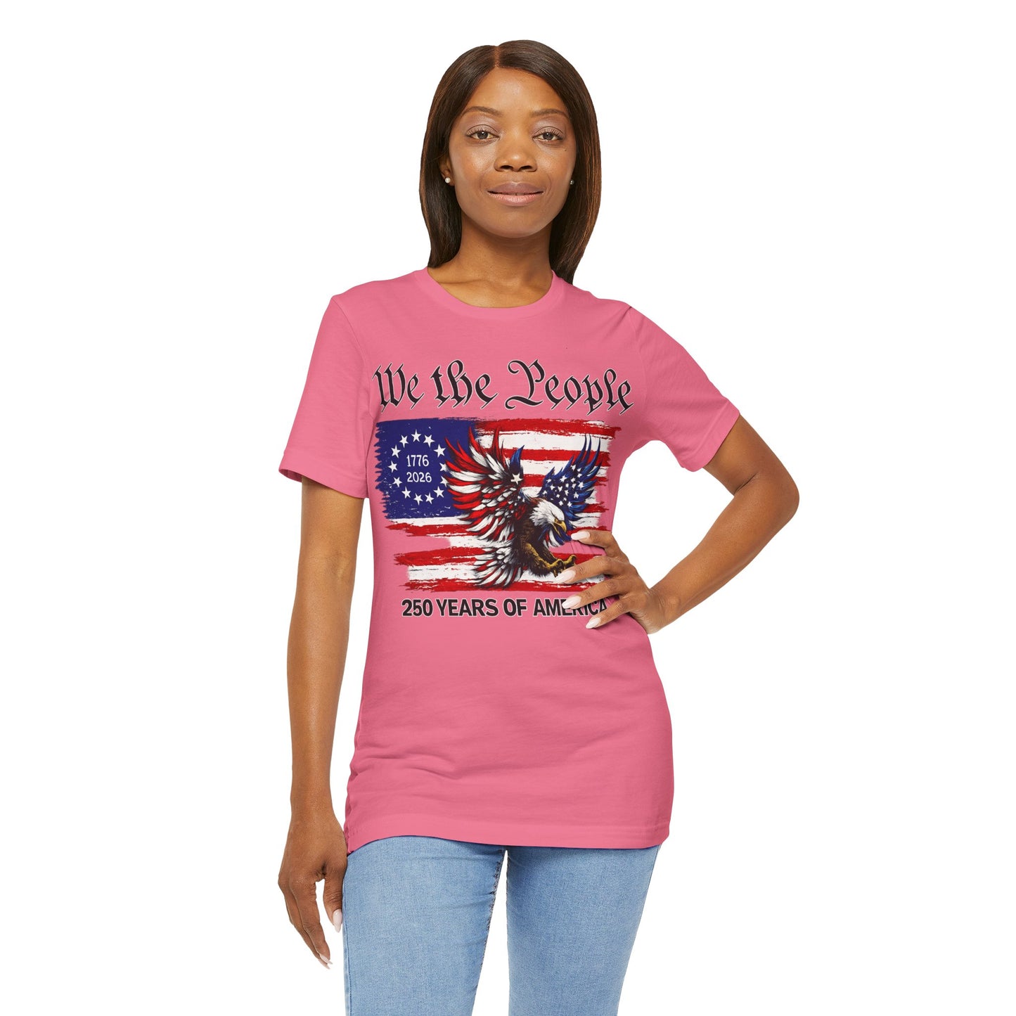 America 250 We the People Eagle Tee — 250 Years of America 1776–2026