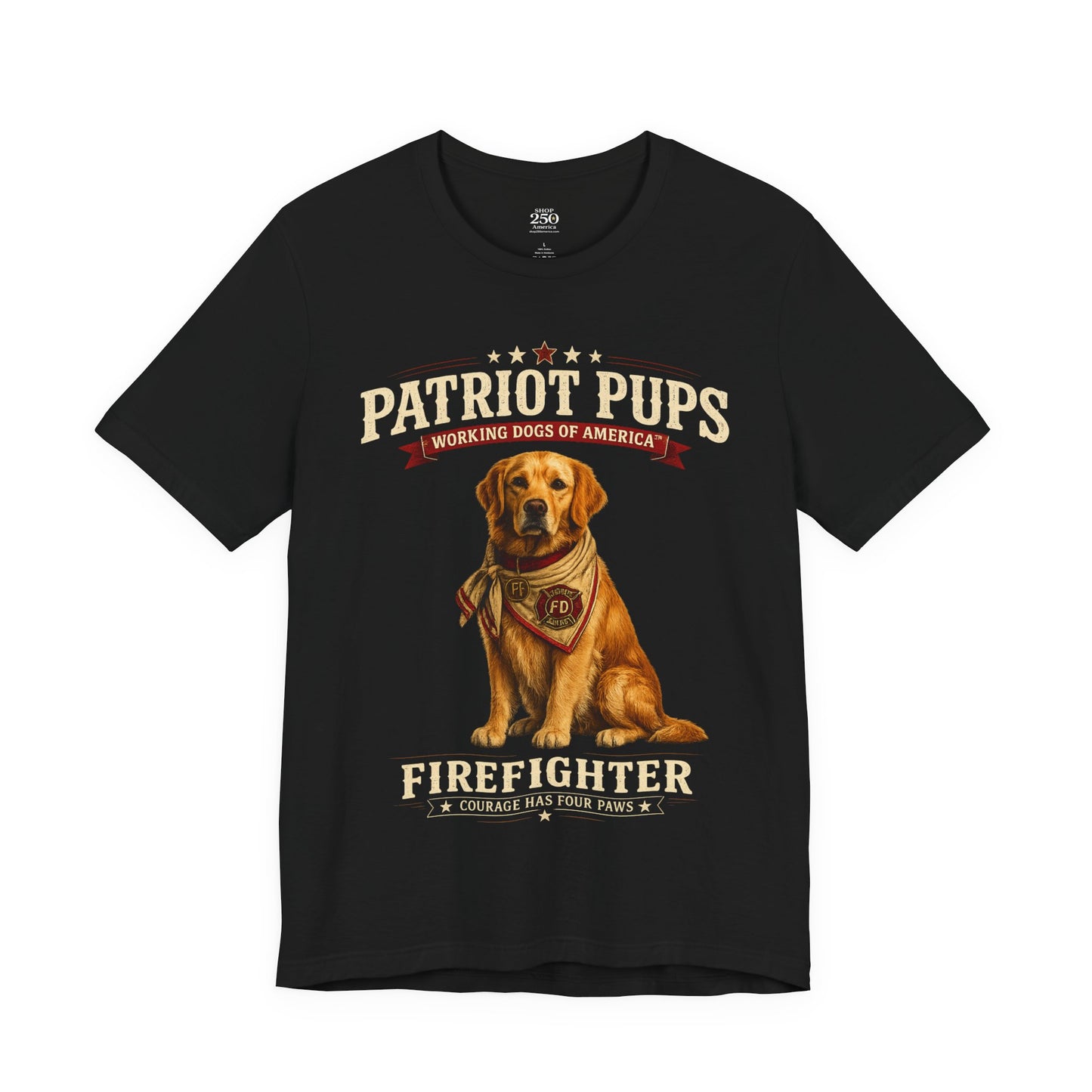 Scout the Firefighter T-Shirt | Patriot Pups™ | Courage Has Four Paws