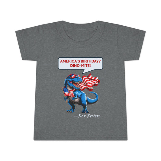 Toddler T-Shirt - "America's Birthday? DINO-MITE!" Patriotic Dino Kids Tee