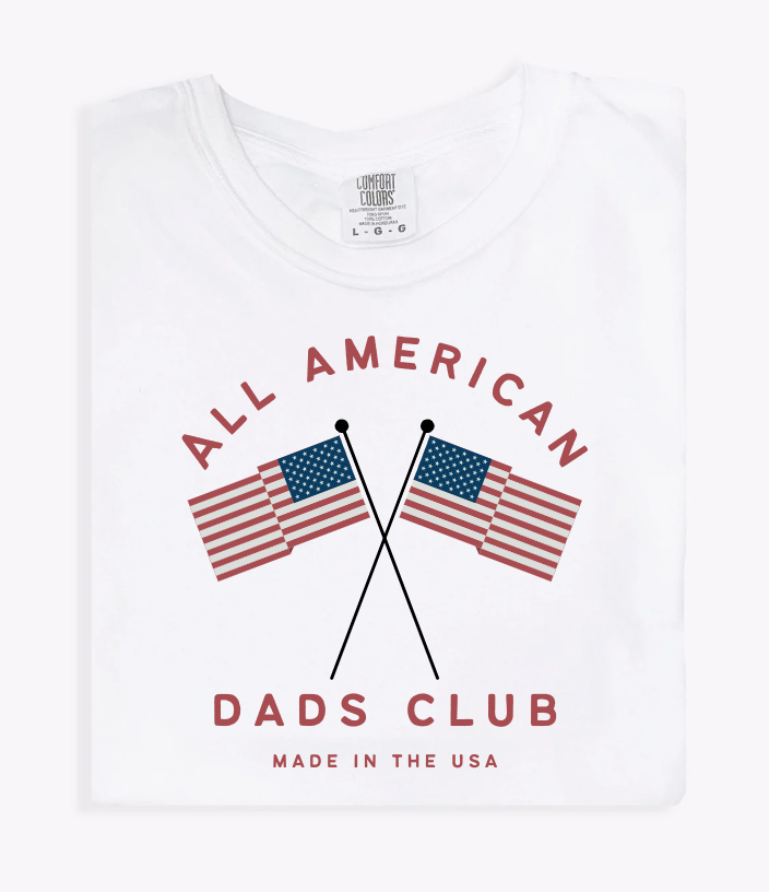 All American Dad's Club Unisex Tee - Patriotic Dad Screen-Printed T-Shirt