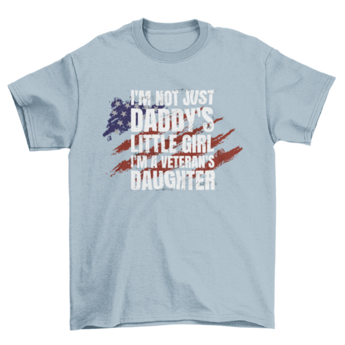 Veteran's daughter t-shirt