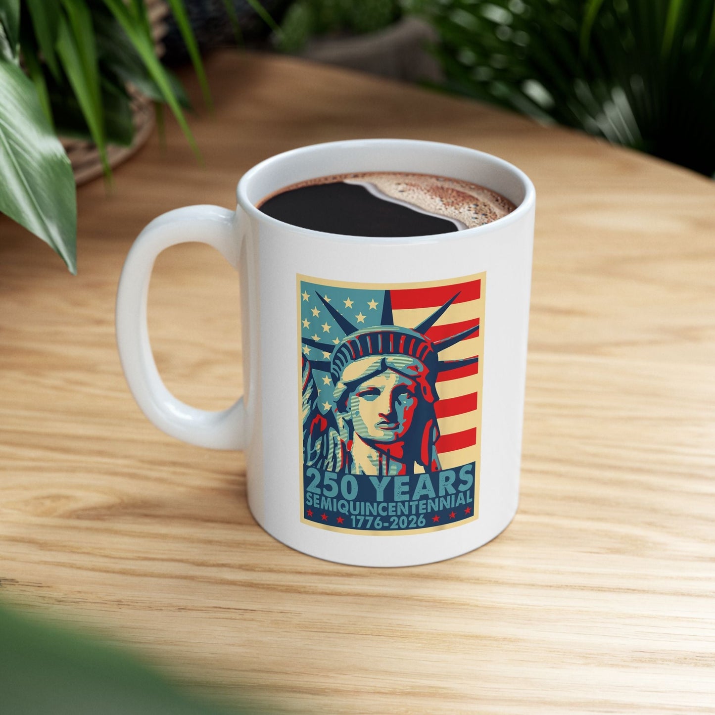 Liberty Semiquicentennial Mug – America’s 250th Anniversary