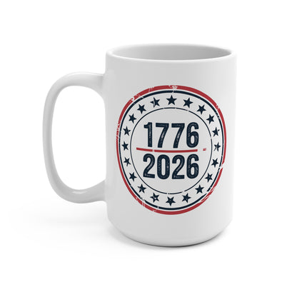 America 250 Anniversary Mug 1776-2026 — 15oz Patriotic Coffee Mug