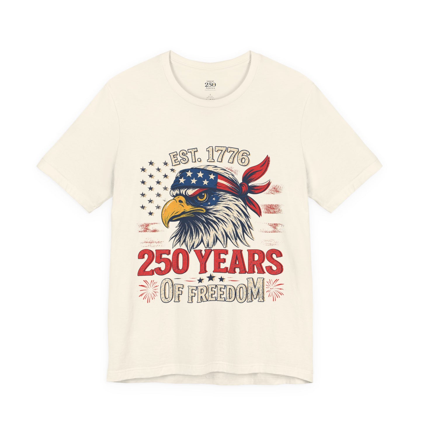 America 250 Freedom Eagle Tee — 250 Years of Freedom Shirt