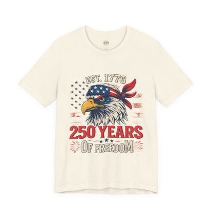 America 250 Freedom Eagle Tee — 250 Years of Freedom Shirt