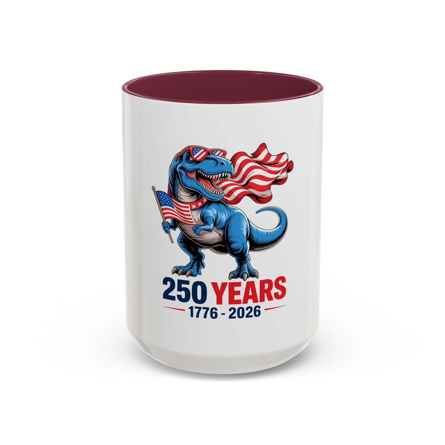 Rex Revere Patriotic T-Rex Mug — America 250 Years 1776–2026 Coffee Cup