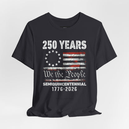 America 250 We the People Unisex Short Sleeve Tee