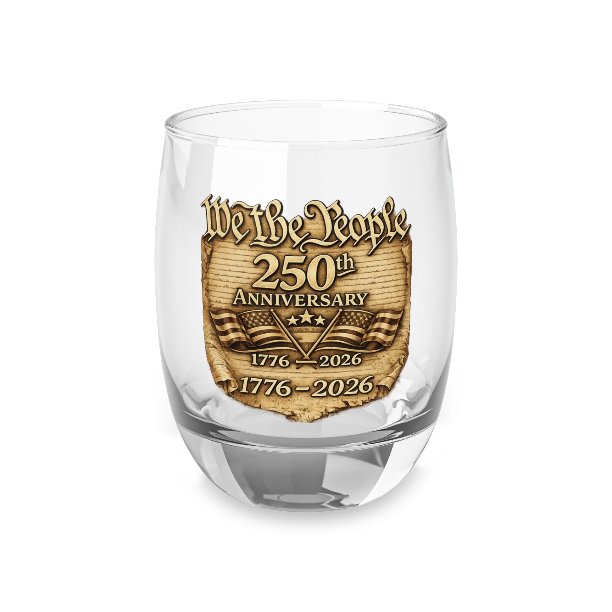Clear whiskey glass with 'We the People 250th Anniversary' emblem