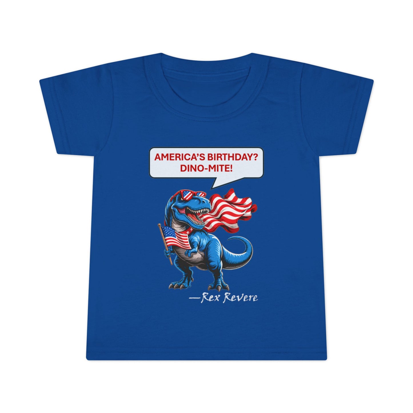 Toddler T-Shirt - "America's Birthday? DINO-MITE!" Patriotic Dino Kids Tee