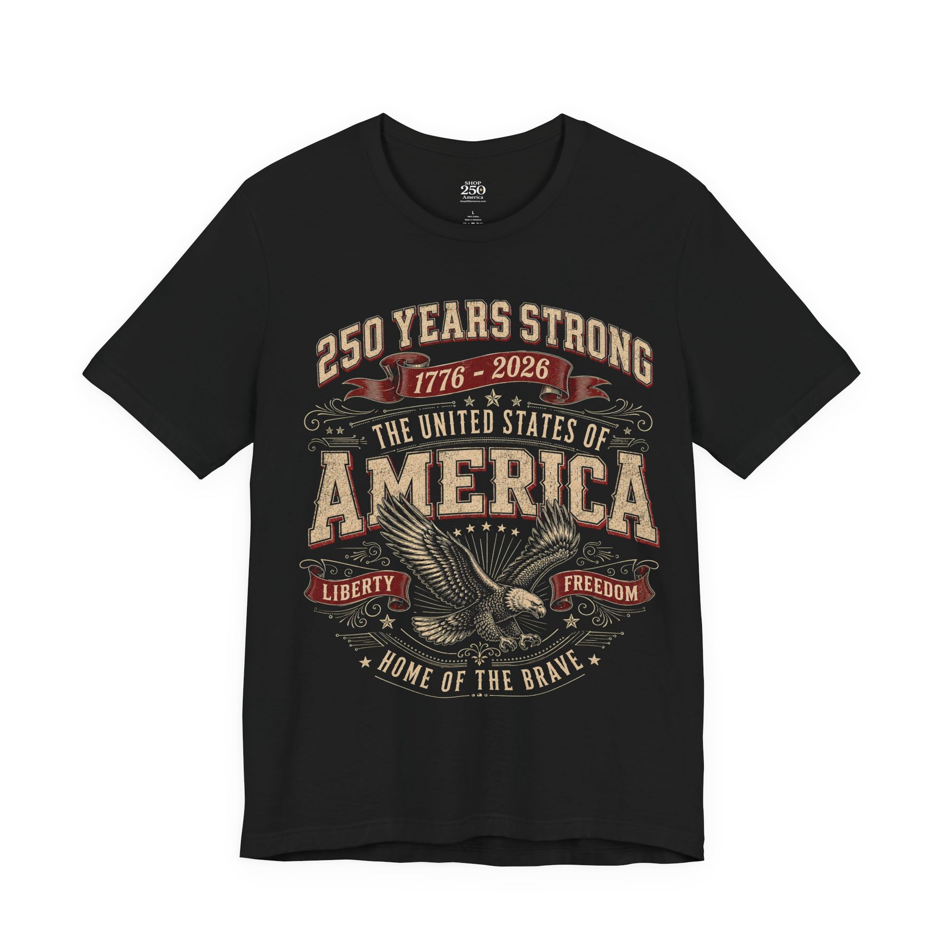America 250 Eagle Liberty Tee black unisex crew neck, 250 Years Strong 1776–2026