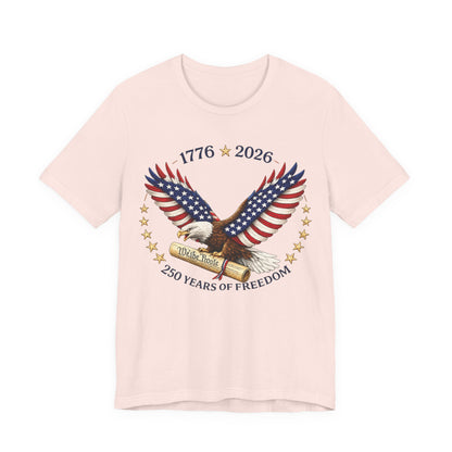 1776–2026 Eagle Patriotic Tee – 250 Years of Freedom