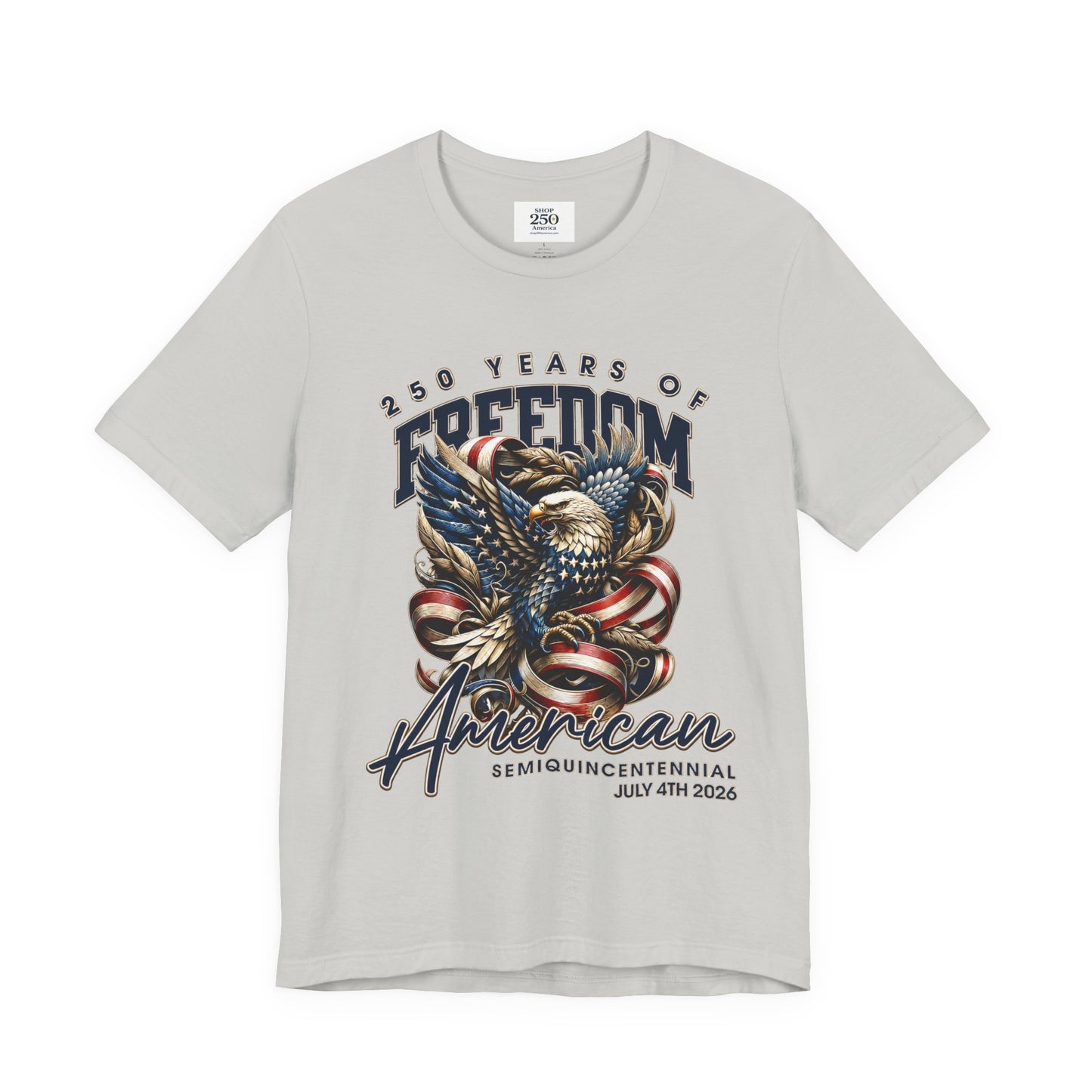 America 250 Eagle Tee — 250 Years of Freedom