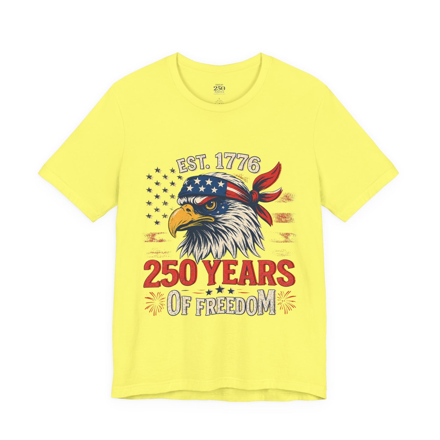 America 250 Freedom Eagle Tee — 250 Years of Freedom Shirt