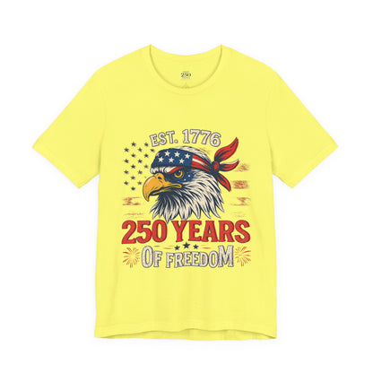 America 250 Freedom Eagle Tee — 250 Years of Freedom Shirt