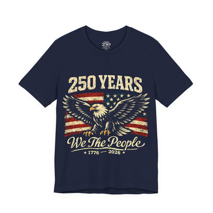 America 250 We the People Eagle Tee 1776-2026