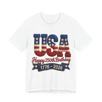 America 250 Distressed Flag Tee — 1776 to 2026 Patriotic Birthday Shirt