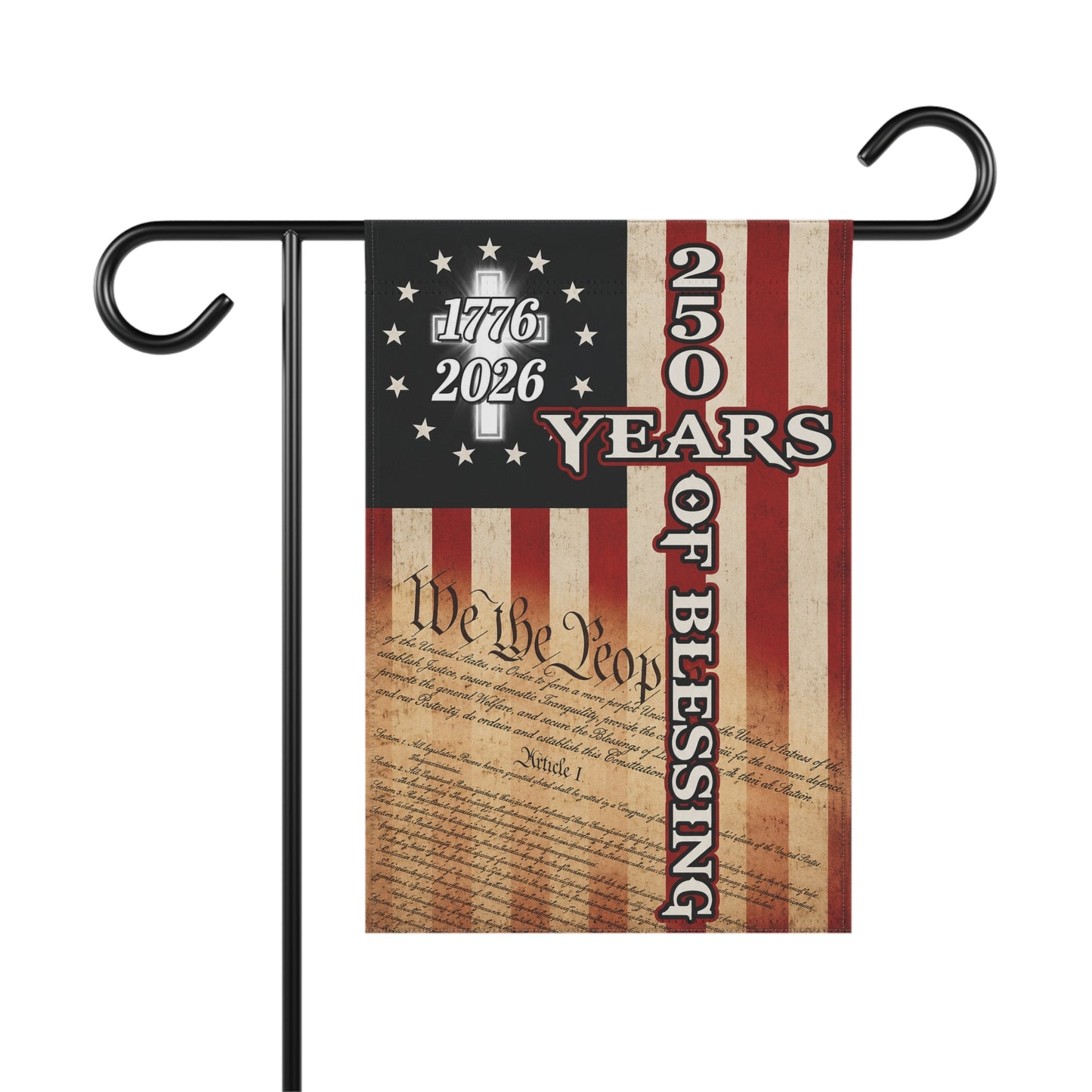 America 250 Garden Flag — We the People, 250 Years of Blessing 1776–2026
