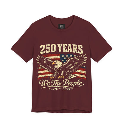 America 250 We the People Eagle Tee 1776-2026 — Front & Back Design