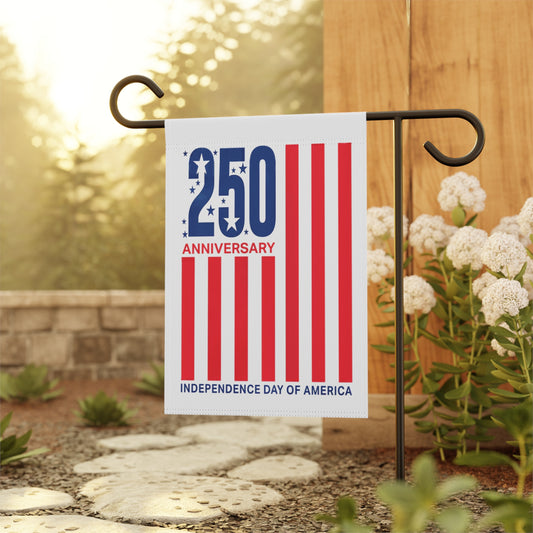 America 250 Independence Day Garden Flag — Patriotic Anniversary Banner