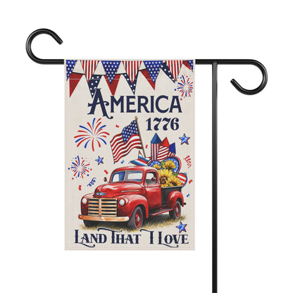 Americana Garden Flag – 'America 1776 Land That I Love' Patriotic Truck Banner