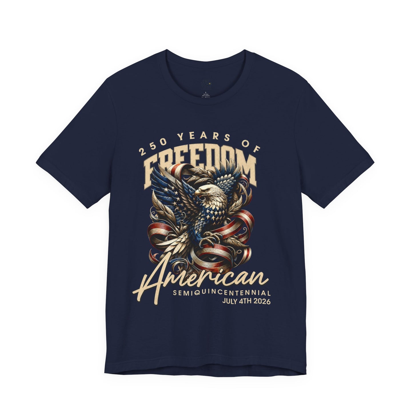 America 250 Eagle Tee — 250 Years of Freedom