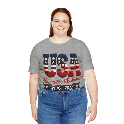 America 250 Distressed Flag Tee — 1776 to 2026 Patriotic Birthday Shirt