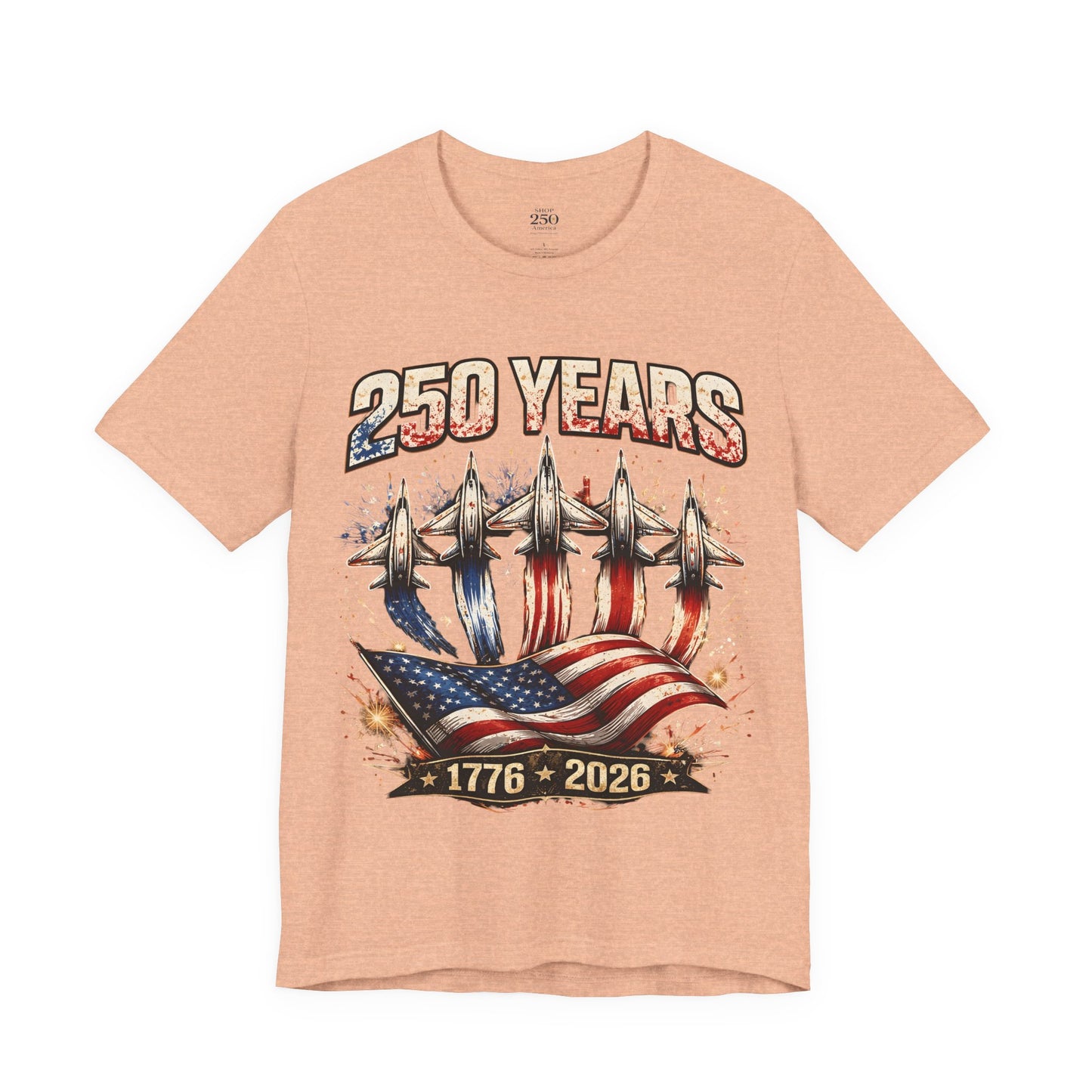250 Years Patriotic T-Shirt – American Flag & Jets, 1776–2026 Anniversary Tee
