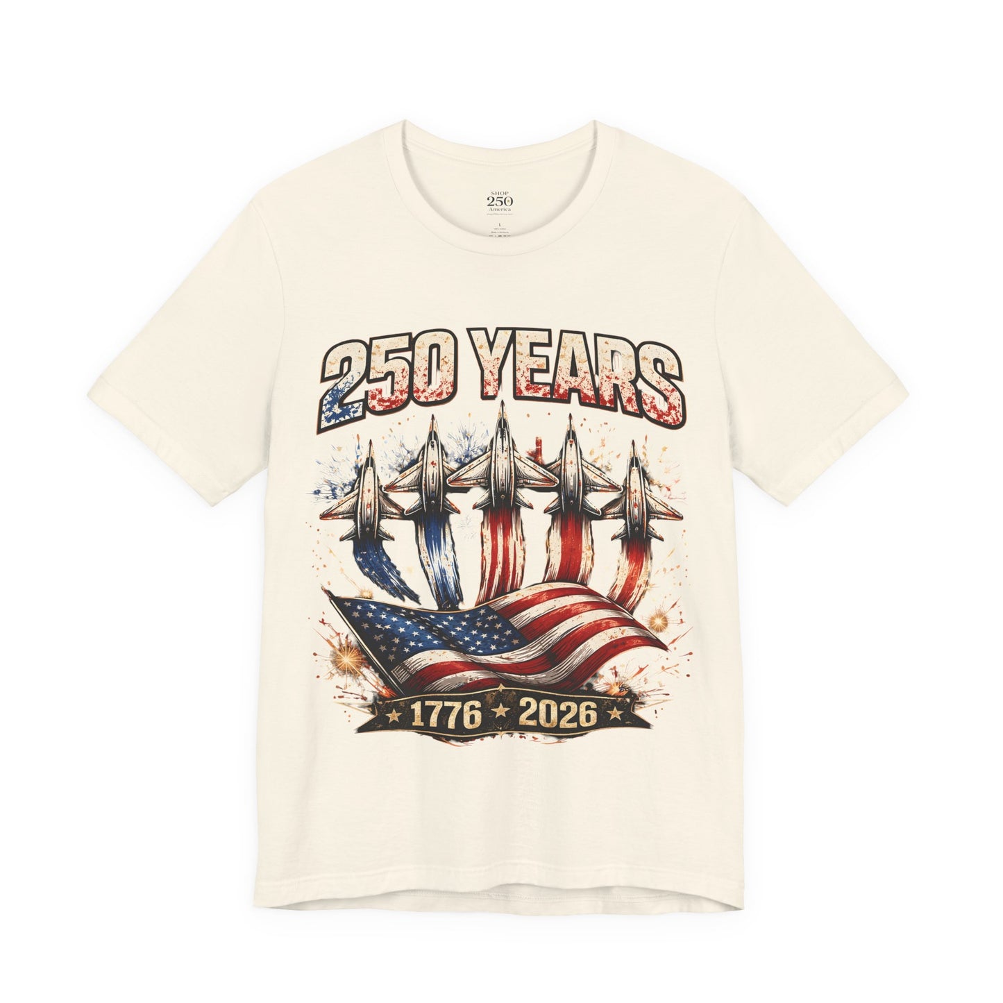 250 Years Patriotic T-Shirt – American Flag & Jets, 1776–2026 Anniversary Tee