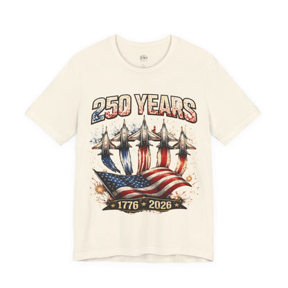 250 Years Patriotic T-Shirt – American Flag & Jets, 1776–2026 Anniversary Tee