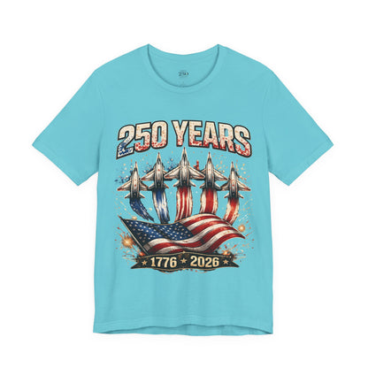 250 Years Patriotic T-Shirt – American Flag & Jets, 1776–2026 Anniversary Tee