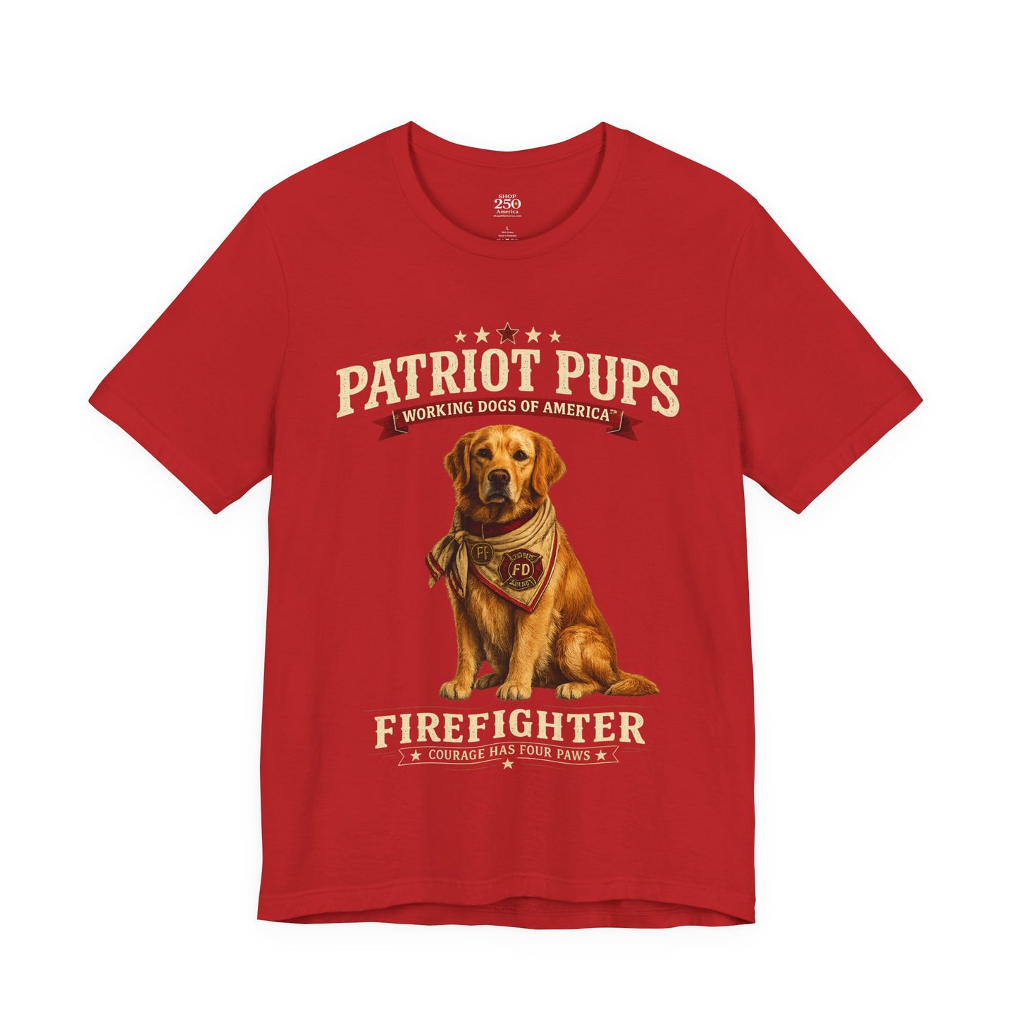 Scout the Firefighter T-Shirt | Patriot Pups™ | Courage Has Four Paws
