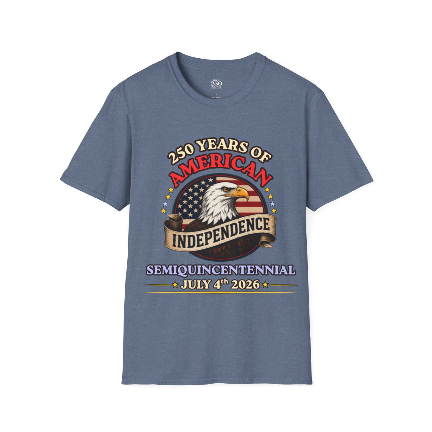 250 Years of American Independence T-Shirt — Patriotic Eagle July 4th Tee