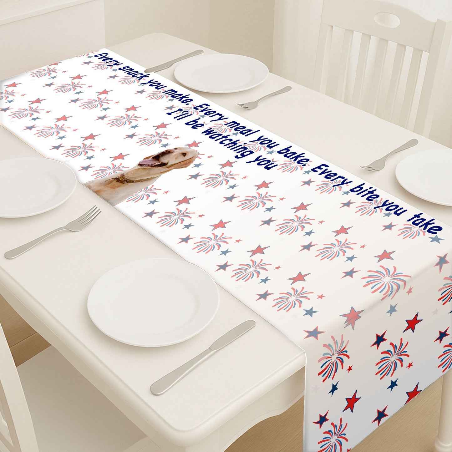 Personalized Every Snack You Make Table Runner | Custom Dog Photo | Patriotic 4th Of July Table Runner For Kitchen 682342