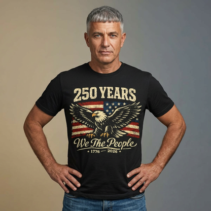 America 250 We the People Eagle Tee 1776-2026 — Front & Back Design