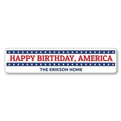 Happy Birthday America sign