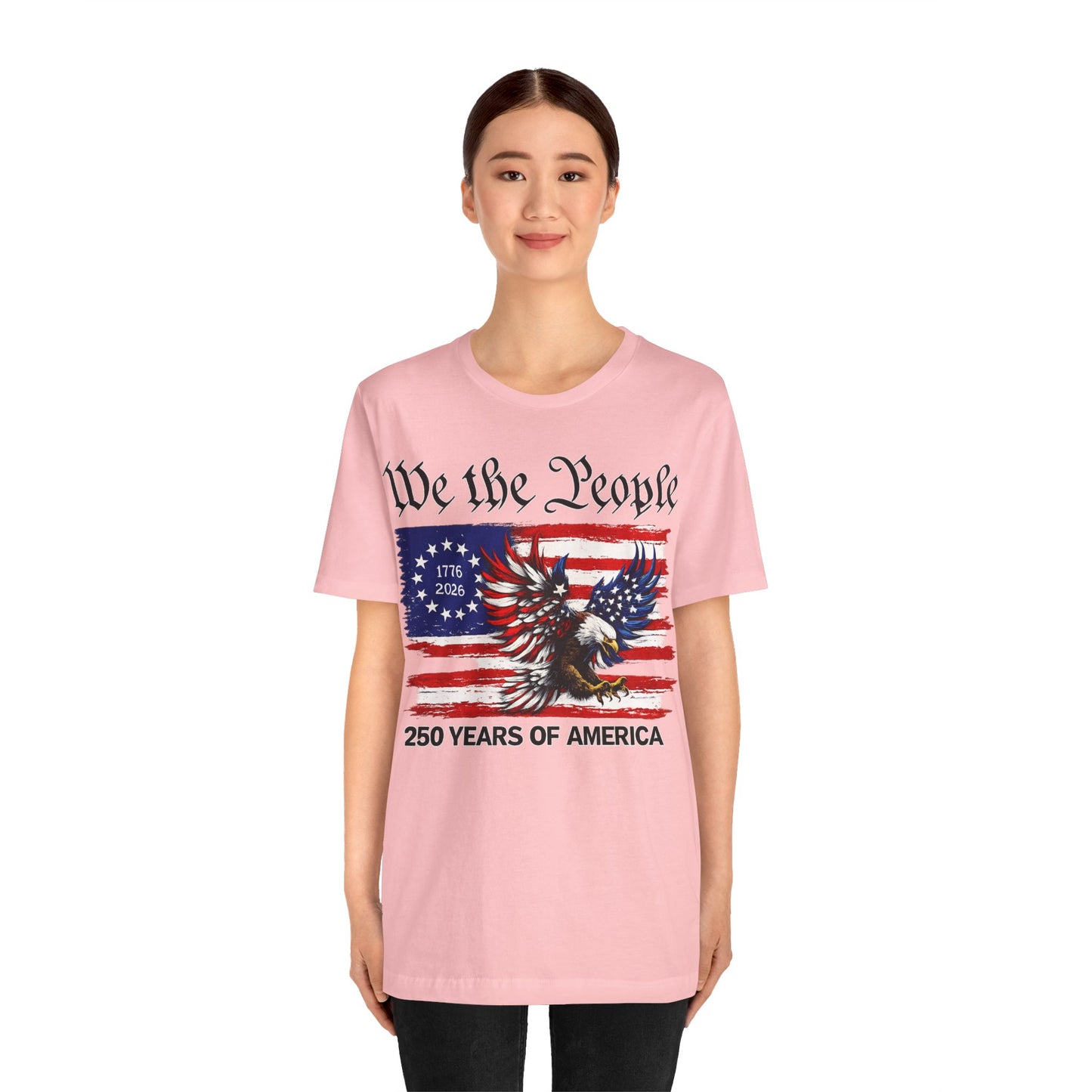 America 250 We the People Eagle Tee — 250 Years of America 1776–2026