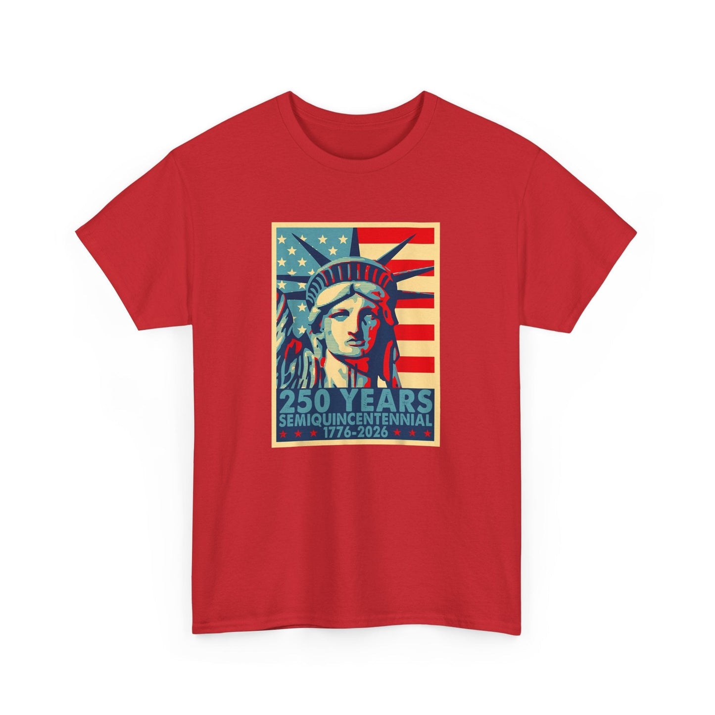 Liberty Semiquincentennial T-Shirt – America’s 250th Anniversary