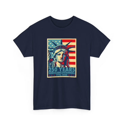 Liberty Semiquincentennial T-Shirt – America’s 250th Anniversary