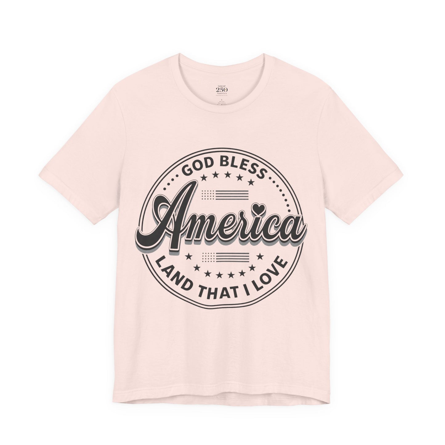 America 250 Land That I Love Tee