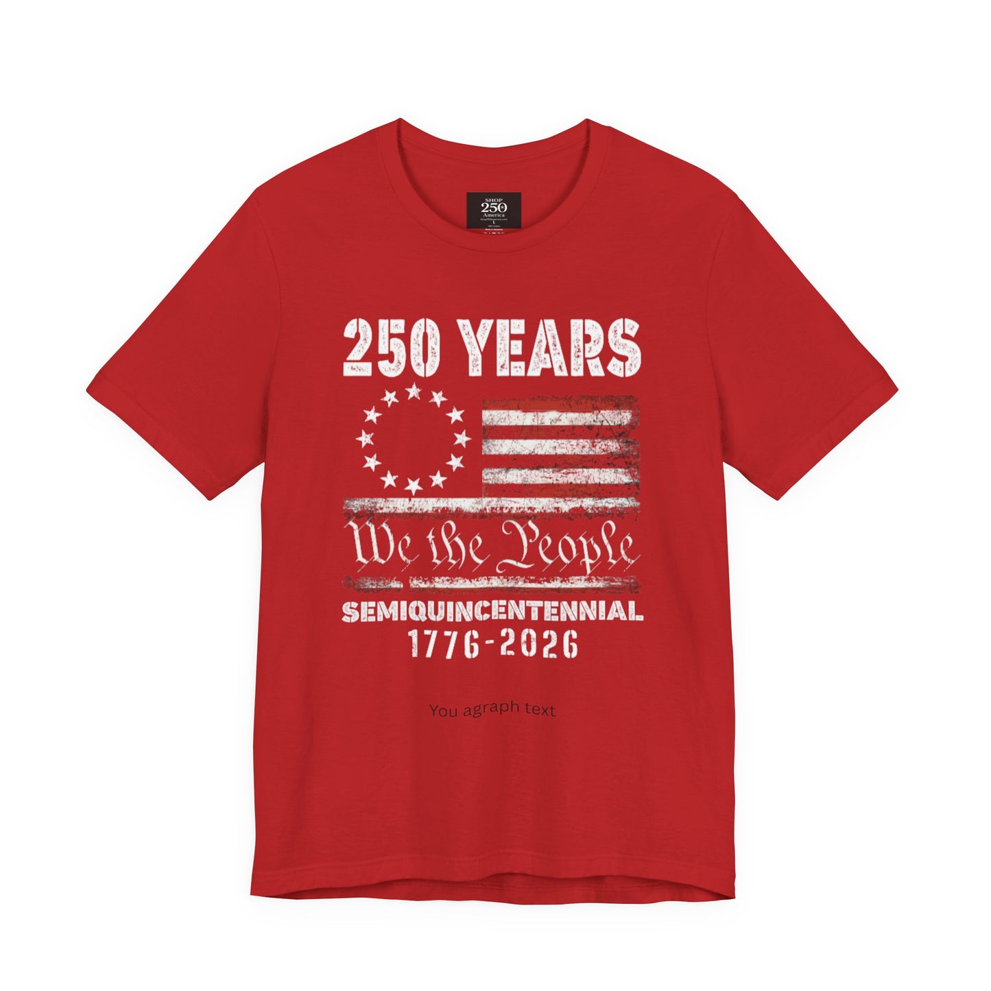 America 250 We the People Unisex Short Sleeve Tee