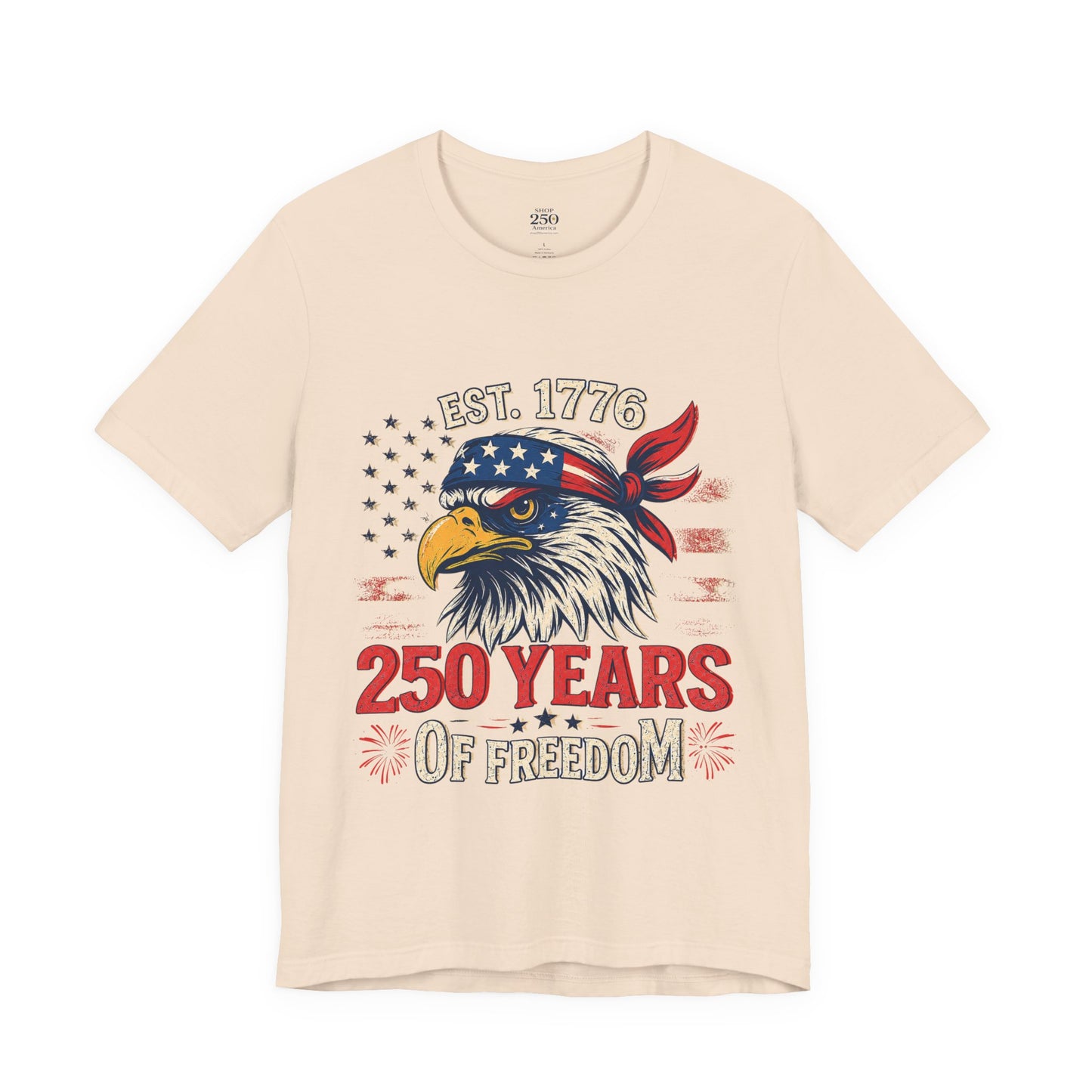 America 250 Freedom Eagle Tee — 250 Years of Freedom Shirt