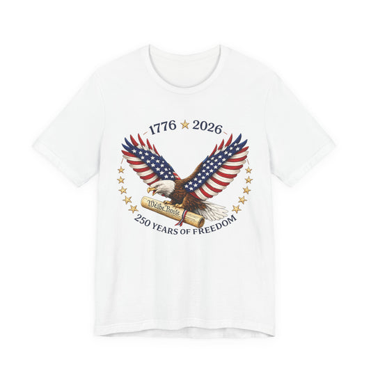 1776–2026 Eagle Patriotic Tee – 250 Years of Freedom