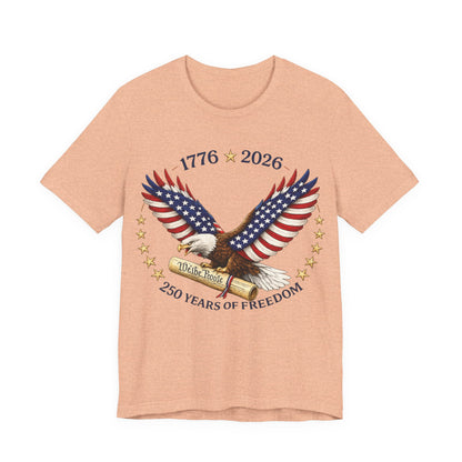 1776–2026 Eagle Patriotic Tee – 250 Years of Freedom