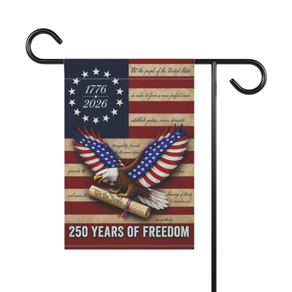 250 Years of Freedom Patriotic Garden Flag | Eagle & Flag Design