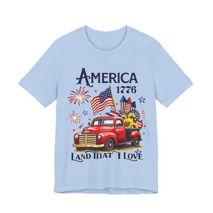 Patriotic Red Truck T‑Shirt — "America 1776 Land That I Love" Fourth of July Tee