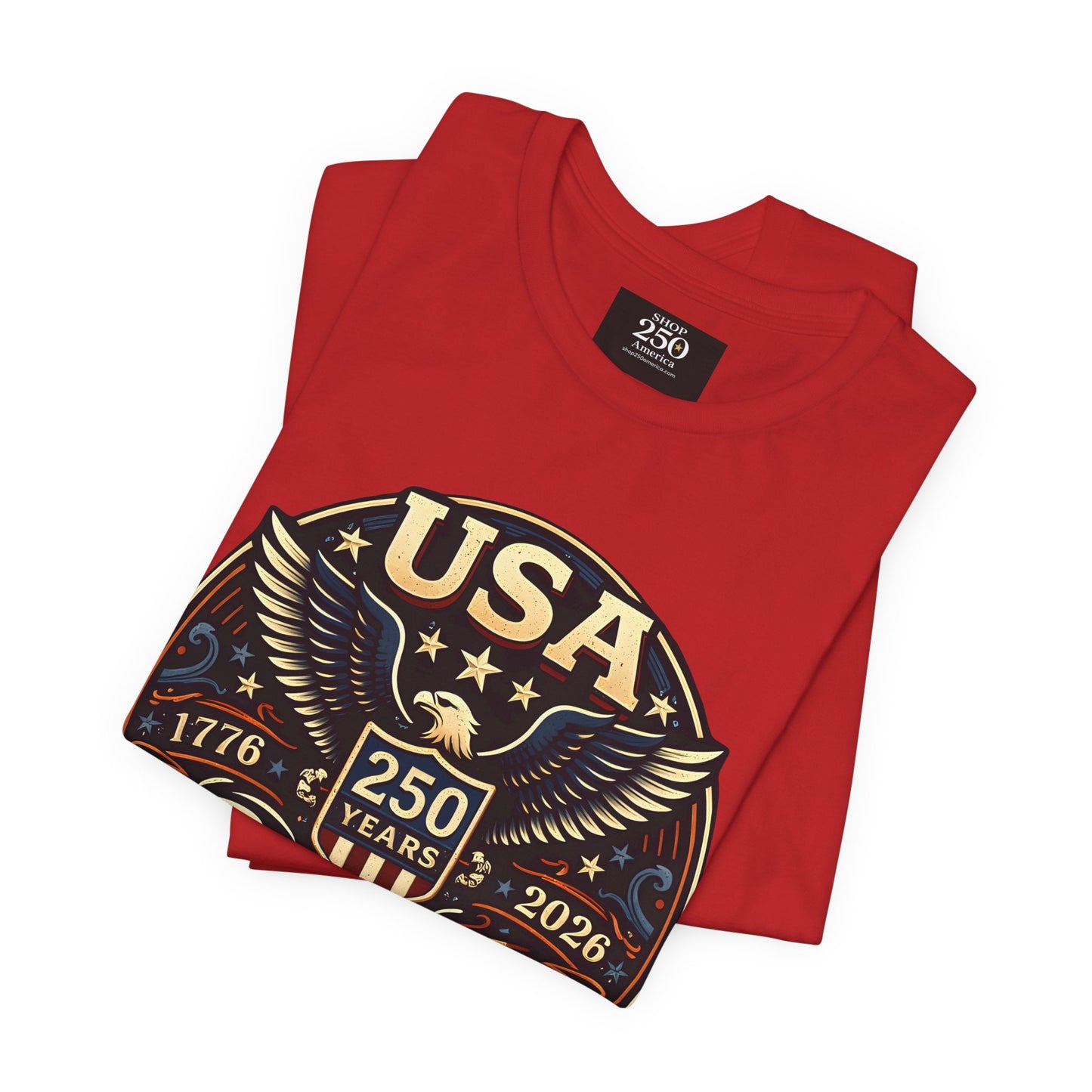 America 250 USA Strong Eagle Tee 1776-2026