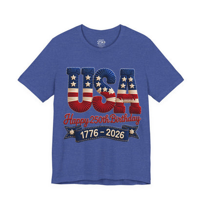 America 250 Distressed Flag Tee — 1776 to 2026 Patriotic Birthday Shirt