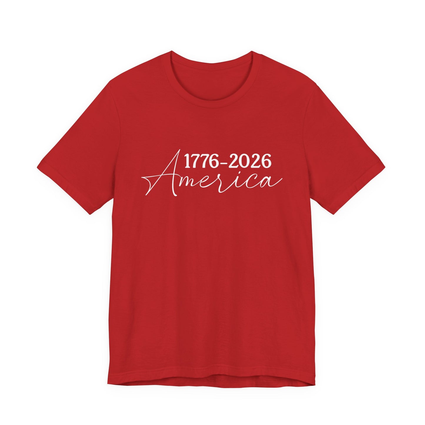 America 1776–2026 Commemorative Tee | Patriotic USA Shirt