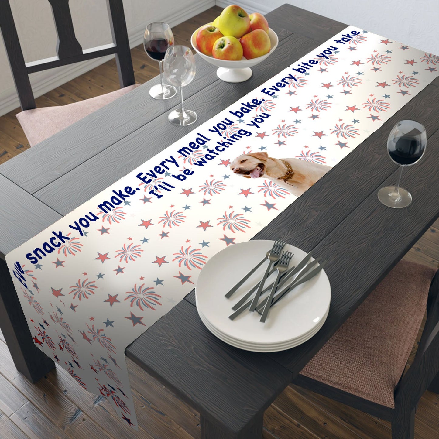 Personalized Every Snack You Make Table Runner | Custom Dog Photo | Patriotic 4th Of July Table Runner For Kitchen 682342