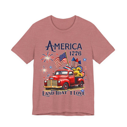 Patriotic Red Truck T‑Shirt — "America 1776 Land That I Love" Fourth of July Tee